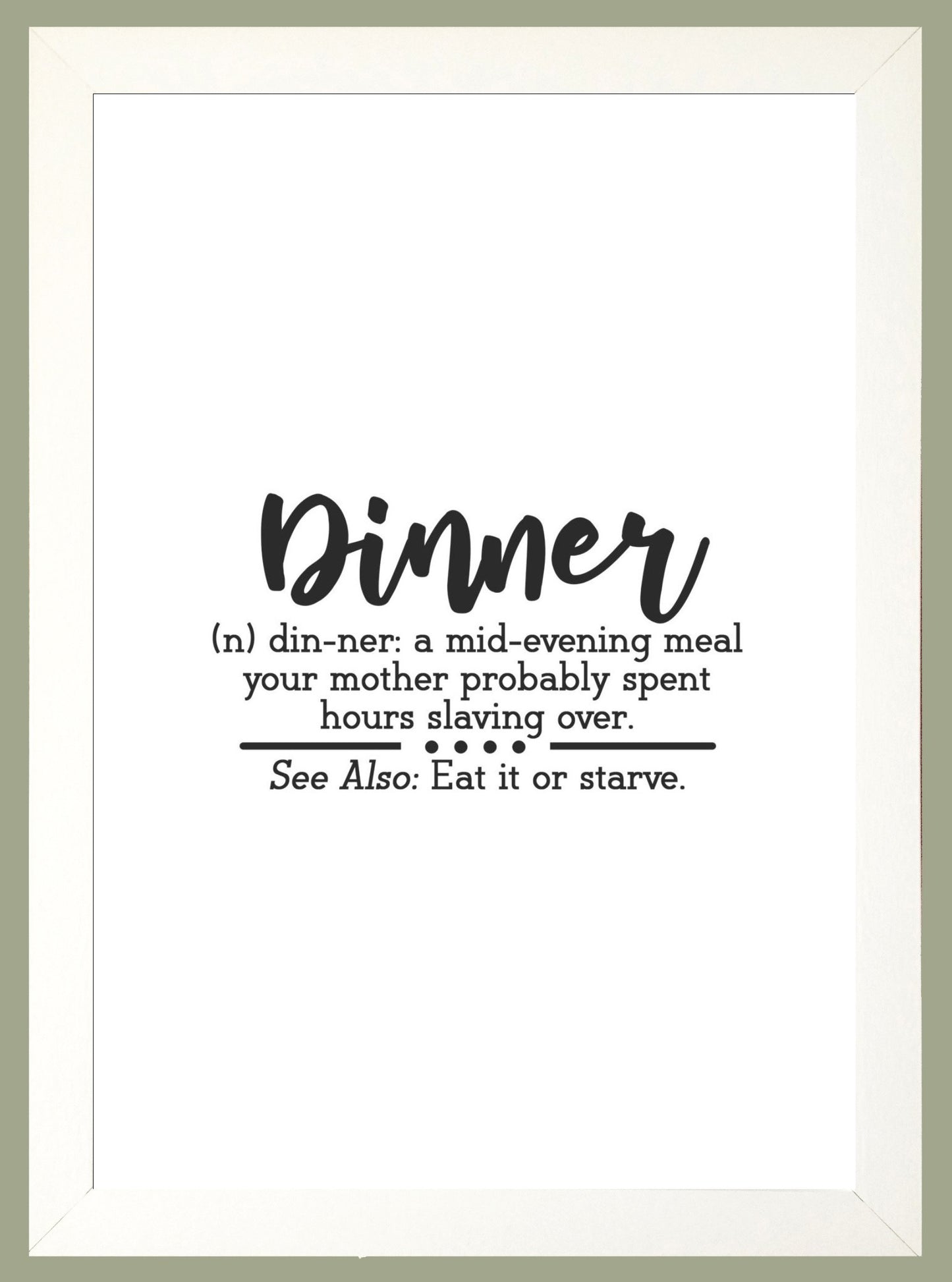 Dinner Definition A4 Fun Print Wall Art Home Decor Gift Print Poster