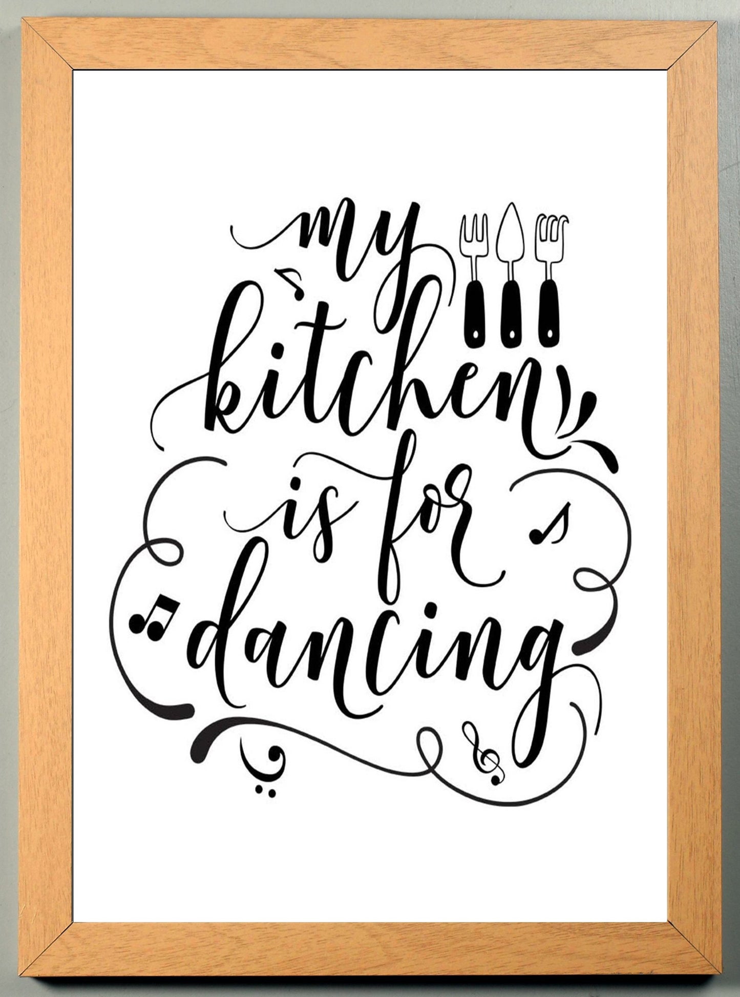 My Kitchen is for Dancing A4 Fun Print Wall Art Home Decor Gift Print Poster