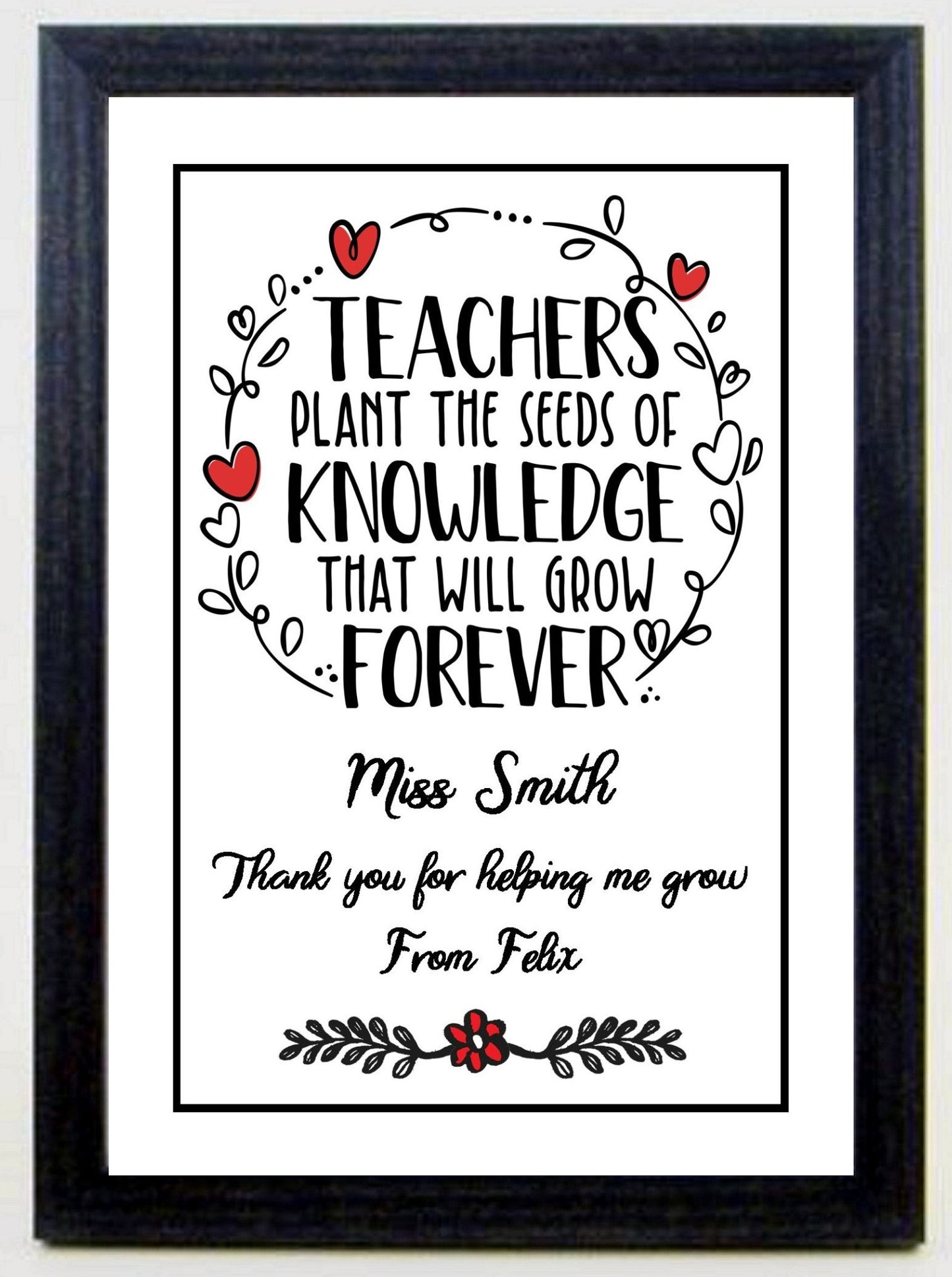 Personalised Teachers Plant the Seeds Thank You Gift Available as the Print Only or in a Choice of Frames