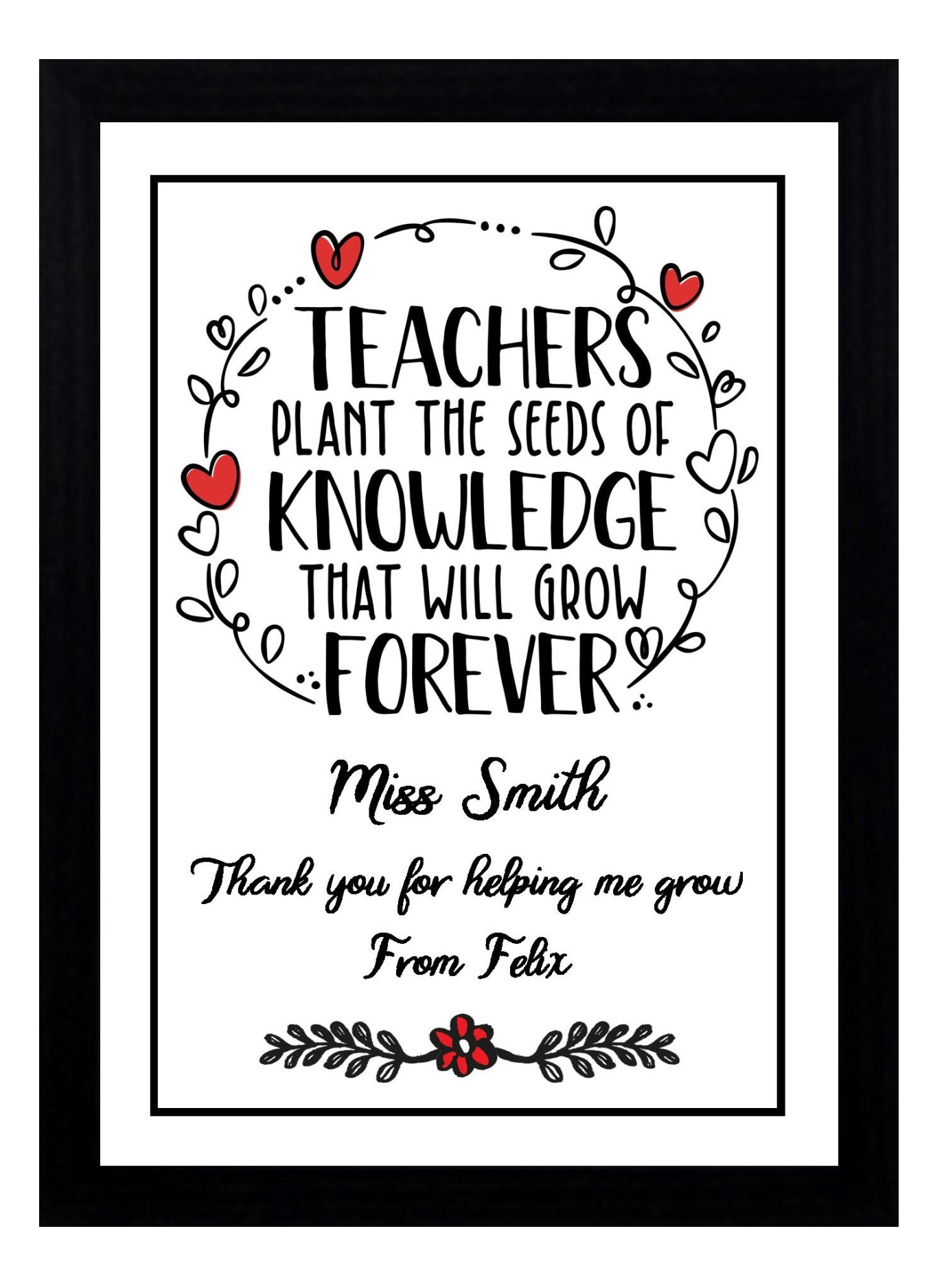 Personalised Teachers Plant the Seeds Thank You Gift Available as the Print Only or in a Choice of Frames