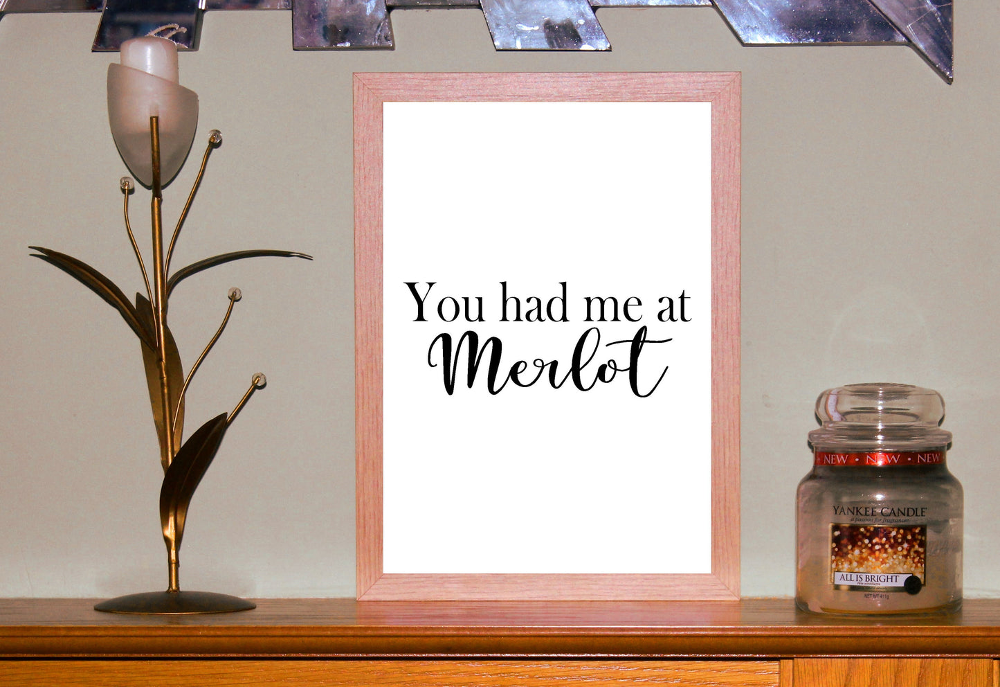 You Had Me At Merlot A4 Black or Red Fun Print Wall Art Available as the Print Only or in a Frame of Your Choice