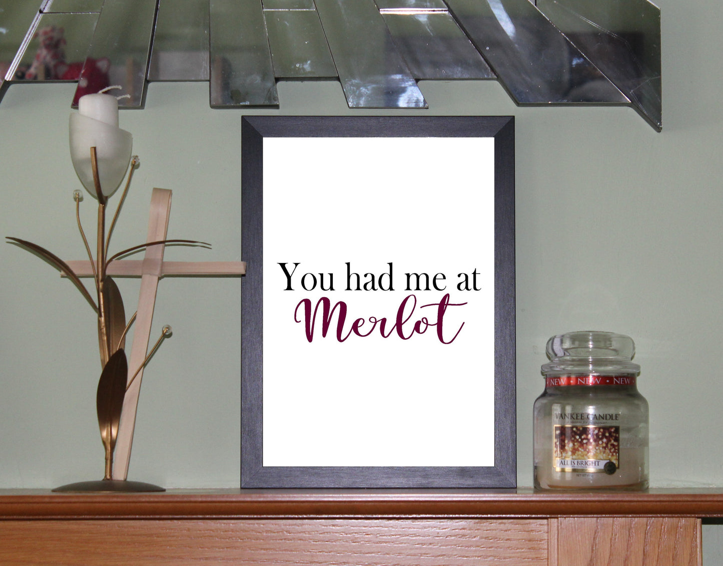 You Had Me At Merlot A4 Black or Red Fun Print Wall Art Available as the Print Only or in a Frame of Your Choice