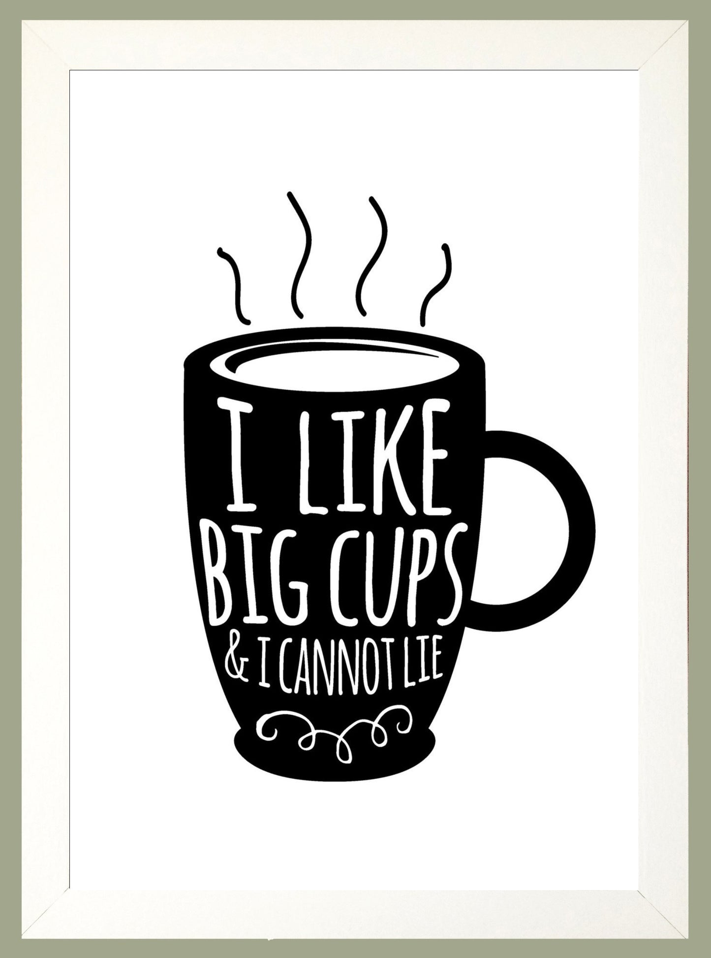 I Like Big Cups A4 Fun Print Wall Art Home Decor Gift Print Poster