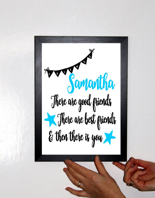 Personalised A4 Named Best Friend Good Friend Blue or Pink Print Sold as the Print Only or in a Choice of Frames