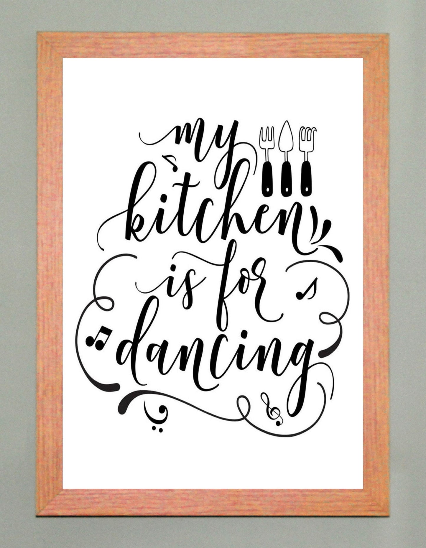 My Kitchen is for Dancing A4 Fun Print Wall Art Home Decor Gift Print Poster