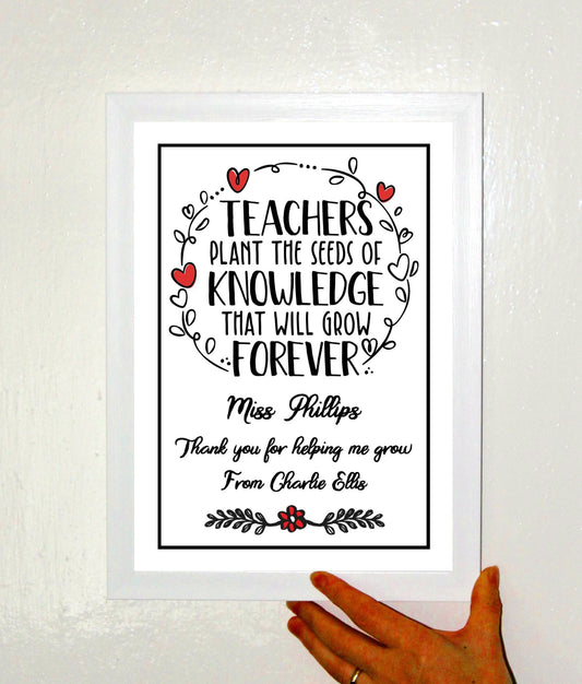 Personalised Teachers Plant the Seeds Thank You Gift Available as the Print Only or in a Choice of Frames